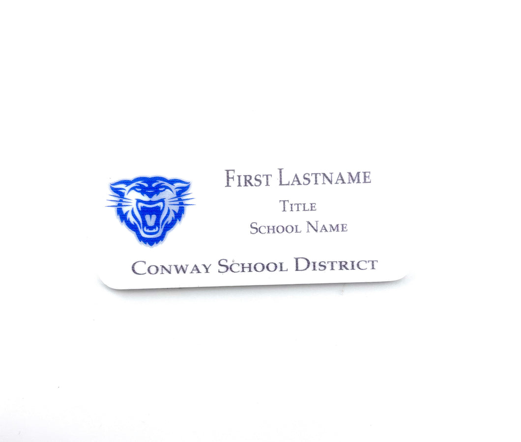Conway School District Name Tag - White Acrylic