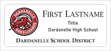 Load image into Gallery viewer, Dardanelle SD - Name Tag